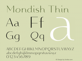 MondishThin Version 1.000 Font Sample