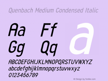 Quenbach Med Cond Ita Version 1.001;hotconv 1.0.109;makeotfexe 2.5.65596 Font Sample