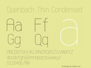 Quenbach Thin Condensed Version 1.001;hotconv 1.0.109;makeotfexe 2.5.65596 Font Sample