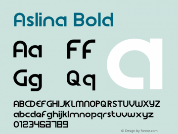 Aslina Bold Version 1.002;Fontself Maker 3.2.2 Font Sample