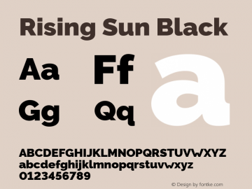 Rising Sun Black Version 1.00;October 30, 2019;FontCreator 12.0.0.2547 64-bit; ttfautohint (v1.6)图片样张
