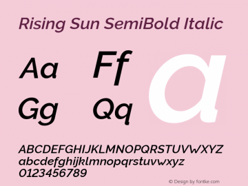 Rising Sun SemiBold Italic Version 1.00;October 30, 2019;FontCreator 12.0.0.2547 64-bit; ttfautohint (v1.6) Font Sample