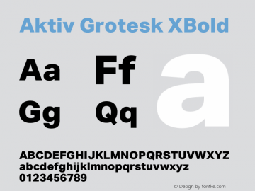 Aktiv Grotesk XBold Version 1.013;com.myfonts.easy.daltonmaag.aktiv-grotesk.xbold.wfkit2.version.4cyz Font Sample