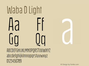 Waba D Light Version 1.000;PS 001.000;hotconv 1.0.88;makeotf.lib2.5.64775图片样张