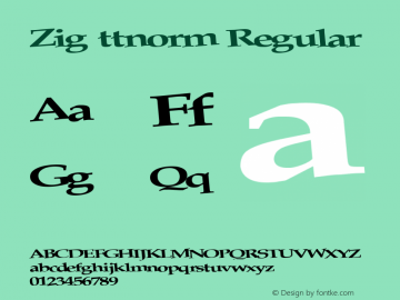 Zig ttnorm Regular Altsys Metamorphosis:10/27/94 Font Sample
