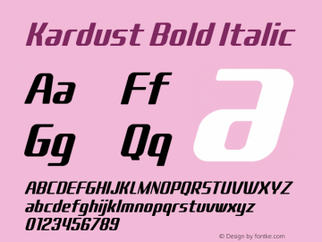 Kardust TS Condensed Demo Versi Bold Italic Version 2.00;November 2, 2019;FontCreator 12.0.0.2535 64-bit图片样张