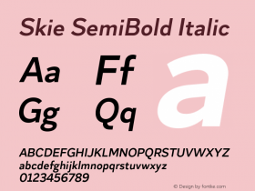 Skie SemiBold Italic Version 1.000;hotconv 1.0.109;makeotfexe 2.5.65596图片样张
