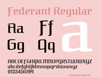 Federant Version 1.011; ttfautohint (v1.4.1) Font Sample