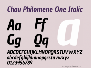 Chau Philomene One Italic Version 1.002 Font Sample