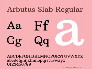 Arbutus Slab Regular Version 1.002; ttfautohint (v0.92) -l 10 -r 16 -G 200 -x 7 -w 