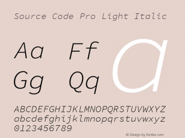 Source Code Pro Light Italic Version 1.050;PS 1.000;hotconv 16.6.51;makeotf.lib2.5.65220 Font Sample