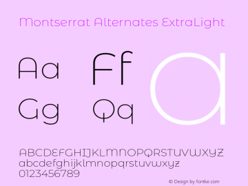 Montserrat Alternates ExtraLight Version 7.200图片样张