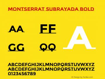 MontserratSubrayada-Bold Version 2.001图片样张