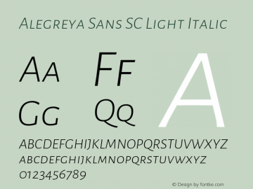 Alegreya Sans SC Light Italic Version 2.003; ttfautohint (v1.6) Font Sample