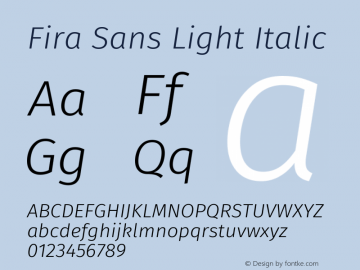 Fira Sans Light Italic Version 4.203 Font Sample