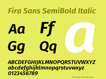 Fira Sans SemiBold Italic Version 4.203 Font Sample