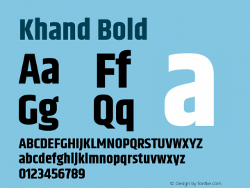 Khand Bold Version 1.101;PS 1.0;hotconv 1.0.78;makeotf.lib2.5.61930; ttfautohint (v1.1) -l 7 -r 28 -G 50 -x 13 -D latn -f deva -w G图片样张