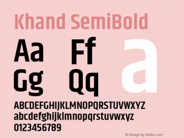 Khand SemiBold Version 1.101;PS 1.0;hotconv 1.0.78;makeotf.lib2.5.61930; ttfautohint (v1.1) -l 7 -r 28 -G 50 -x 13 -D latn -f deva -w G图片样张