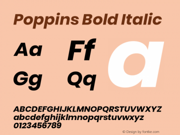 Poppins Bold Italic Version 3.010;PS 1.000;hotconv 16.6.54;makeotf.lib2.5.65590 Font Sample