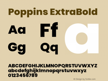 Poppins ExtraBold Version 3.010;PS 1.000;hotconv 16.6.54;makeotf.lib2.5.65590图片样张