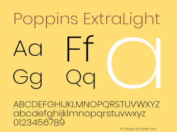 Poppins ExtraLight Version 3.010;PS 1.000;hotconv 16.6.54;makeotf.lib2.5.65590 Font Sample