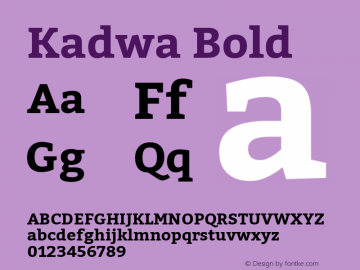 Kadwa Bold Version 1.001;PS 001.000;hotconv 1.0.70;makeotf.lib2.5.58329 DEVELOPMENT; ttfautohint (v1.00) -l 8 -r 50 -G 200 -x 14 -D latn -f none -w G Font Sample