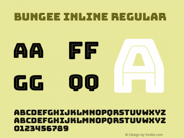 Bungee Inline Version 1.000;PS 1.0;hotconv 1.0.72;makeotf.lib2.5.5900图片样张