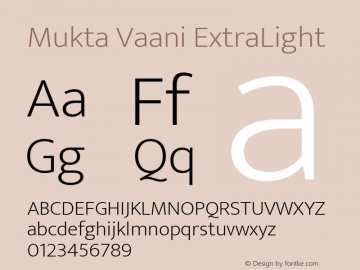 Mukta Vaani ExtraLight Version 2.538;PS 1.000;hotconv 16.6.51;makeotf.lib2.5.65220; ttfautohint (v1.6)图片样张