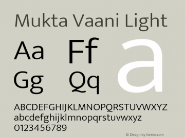 Mukta Vaani Light Version 2.538;PS 1.000;hotconv 16.6.51;makeotf.lib2.5.65220; ttfautohint (v1.6) Font Sample