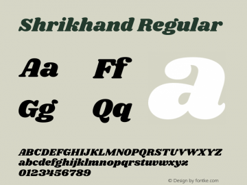 Shrikhand Regular Version 1.001;PS 1.001;hotconv 1.0.88;makeotf.lib2.5.647800 Font Sample