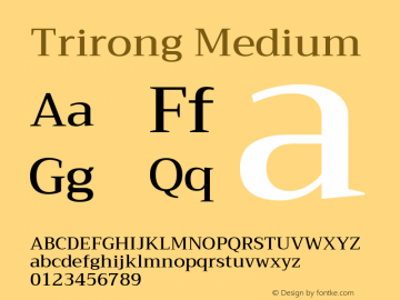 Trirong Medium Version 1.001 Font Sample