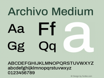 Archivo Medium Version 1.004; ttfautohint (v1.8) Font Sample