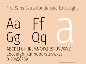 Fira Sans Extra Condensed ExtraLight Version 4.203 Font Sample