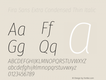 Fira Sans Extra Condensed Thin Italic Version 4.203图片样张