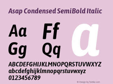 Asap Condensed SemiBold Italic Version 1.010; ttfautohint (v1.8) Font Sample