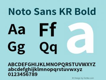 Noto Sans KR Bold Version 1.004;PS 1.004;hotconv 1.0.82;makeotf.lib2.5.63406图片样张