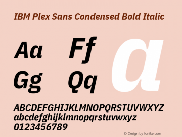 IBM Plex Sans Condensed Bold Italic Version 1.1 Font Sample