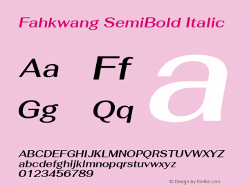 Fahkwang SemiBold Italic Version 1.000; ttfautohint (v1.6) Font Sample