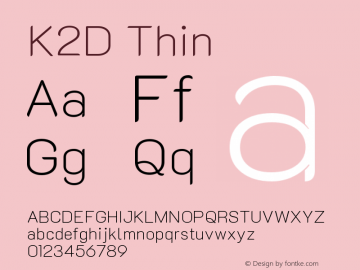 K2D Thin Version 1.000; ttfautohint (v1.6) Font Sample