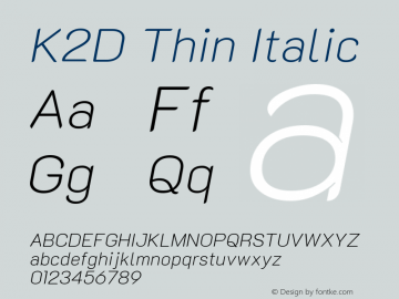 K2D Thin Italic Version 1.000; ttfautohint (v1.6) Font Sample