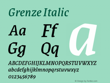 Grenze Italic Version 1.002; ttfautohint (v1.8) Font Sample
