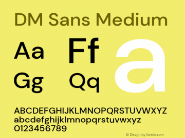 DM Sans Medium Version 1.100; ttfautohint (v1.8.2) Font Sample