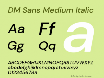 DM Sans Medium Italic Version 1.100; ttfautohint (v1.8.2) Font Sample