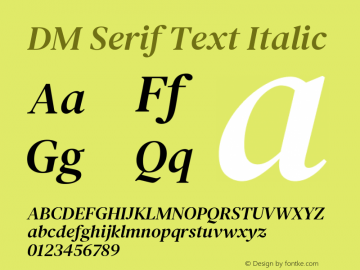 DM Serif Text Italic Version 5.100; ttfautohint (v1.8.2) Font Sample