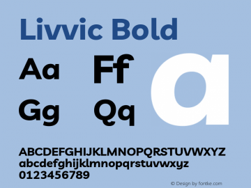 Livvic Bold Version 1.001; ttfautohint (v1.8.2) Font Sample