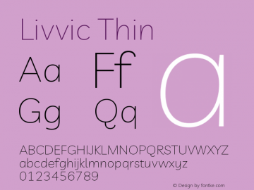Livvic Thin Version 1.001; ttfautohint (v1.8.2)图片样张
