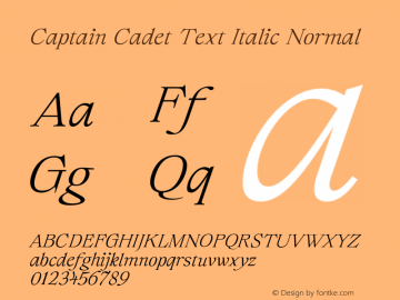 Captain Cadet Text Italic Normal Version 1.003;hotconv 1.0.109;makeotfexe 2.5.65596图片样张