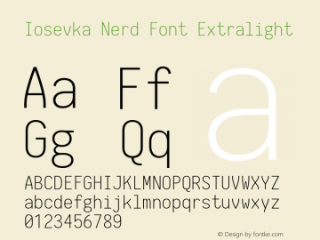 Iosevka Term Extralight Nerd Font Complete 2.1.0; ttfautohint (v1.8.2) Font Sample