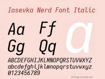 Iosevka Term Italic Nerd Font Complete 2.1.0; ttfautohint (v1.8.2) Font Sample