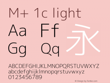 M+ 1c light  Font Sample